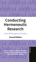 Conducting Hermeneutic Research : From Philosophy to Practice 303435522X Book Cover