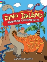 Dino Island Adventure Coloring Book 0486491552 Book Cover