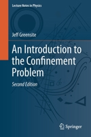 An Introduction to the Confinement Problem 3030515621 Book Cover