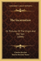 The Incarnation 114155979X Book Cover