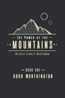 The Power of the Mountain: Part 1 1096273136 Book Cover