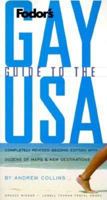 Fodor's Gay Guide to the USA: The Most Comprehensive Guide for Gay and Lesbian Travelers 0679029095 Book Cover
