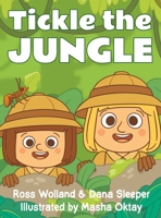 Tickle the Jungle B0H4S9SBSF Book Cover