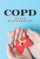Copd: Daily Management B0FFYX1RST Book Cover