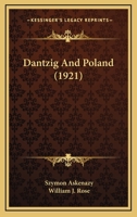 Dantzig and Poland; 1165415755 Book Cover