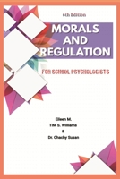 Morals and Regulation [Paperback] B0BQXYHVPY Book Cover