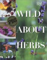 Wild About Herbs 0762103078 Book Cover
