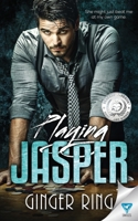 Playing Jasper 164034618X Book Cover