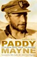 Paddy Mayne: Lt Col Blair 'Paddy' Mayne, 1 SAS Regiment 1803993723 Book Cover