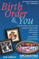 Birth Order and You (Self-Counsel Personal Self-Help) 0889088764 Book Cover