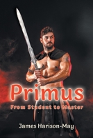 Primus: From Student to Master 1951530365 Book Cover