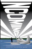 Incoming 1541190920 Book Cover