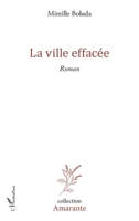 La Ville effacée (Amarante) (French Edition) 2343183090 Book Cover