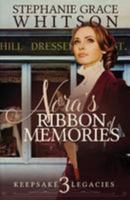Nora's Ribbon of Memories (Keepsake Legacies Series #3) 0785271872 Book Cover