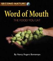 Word of Mouth : The Food You Eat 1599534495 Book Cover