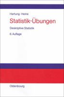 Statistik-Übungen: Deskriptive Statistik 3486252887 Book Cover