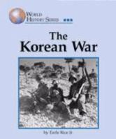 World History Series - The Korean War (World History Series) 1560067047 Book Cover