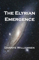 The Elyrian Emergence B094281ZXF Book Cover
