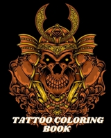 Tattoo Coloring Book: For Adult Relaxation with Beautiful Designs such as Sugar Skulls, Roses B0CBM1JJ2F Book Cover