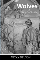 Wolves In Sheep's Clothing 1387998412 Book Cover