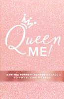 Queen Me! 1099027667 Book Cover
