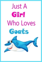 Just A Girl Who Loves Sharks: Funny Gifts for sharks Lover B084DPTPTD Book Cover