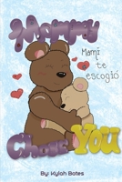 Mommy Chose You B0DSCQDZLN Book Cover