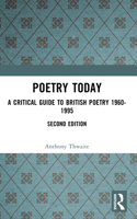 Poetry Today: A Critical Guide to British Poetry 1960-1995 0582215110 Book Cover