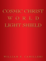 Cosmic Christ World Light Shield 1490784845 Book Cover