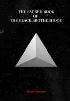 Sacred Book of the Black Brotherhood 0359005268 Book Cover