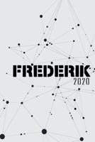 Terminkalender 2020: F�r Frederik personalisierter Taschenkalender und Tagesplaner ca DIN A5 376 Seiten 1 Seite pro Tag Tagebuch Wochenplaner 1677280190 Book Cover