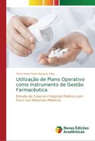 Utilização de Plano Operativo como Instrumento de Gestão Farmacêutica 620218986X Book Cover