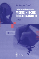 Praktische Tipps Fur Die Medizinische Doktorarbeit 3540650261 Book Cover