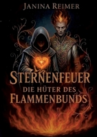 Sternenfeuer - Die Hüter des Flammenbunds (German Edition) 3695714972 Book Cover