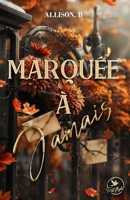 Marquée à jamais 2487002433 Book Cover