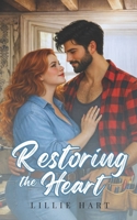 Restoring the Heart: A Short Romance Story 1981058567 Book Cover