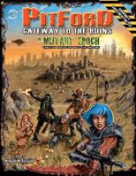 Pitford: Gateway To The Ruins 0987964216 Book Cover
