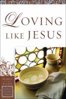 Loving Like Jesus 0830757120 Book Cover