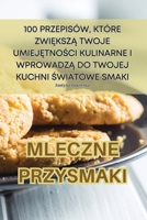 Mleczne Przysmaki 1835315380 Book Cover