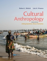 Cultural Anthropology: Asking Questions about Humanity 0190679026 Book Cover