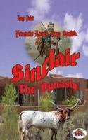 Sinclair volume one: The Dynasty 1482007983 Book Cover