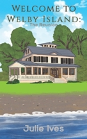 Welcome to Welby Island: The Reunion null Book Cover