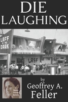 Die Laughing B08SGZPG1J Book Cover
