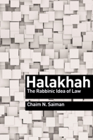 Halakhah: The Rabbinic Idea of Law 069115211X Book Cover
