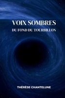 Voix Sombres du Fond du Tourbillon: Double Jeu, Manipulation Mentale et Hypnotisme dans un Grand Roman Fantasy (French Edition) 1803123133 Book Cover