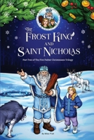 The Frost King and Saint Nicholas 8409770571 Book Cover