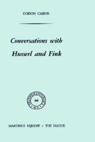 Conversations with Husserl and Fink 9024717930 Book Cover