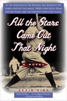 All The Stars Came Out That Night 0452287626 Book Cover