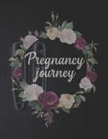 Pregnancy Journey: Pregnancy Planner And Organizer, Diary, Notebook Mother And Child 1695388518 Book Cover