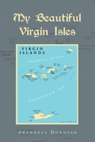 My Beautiful Virgin Isles 1728308534 Book Cover